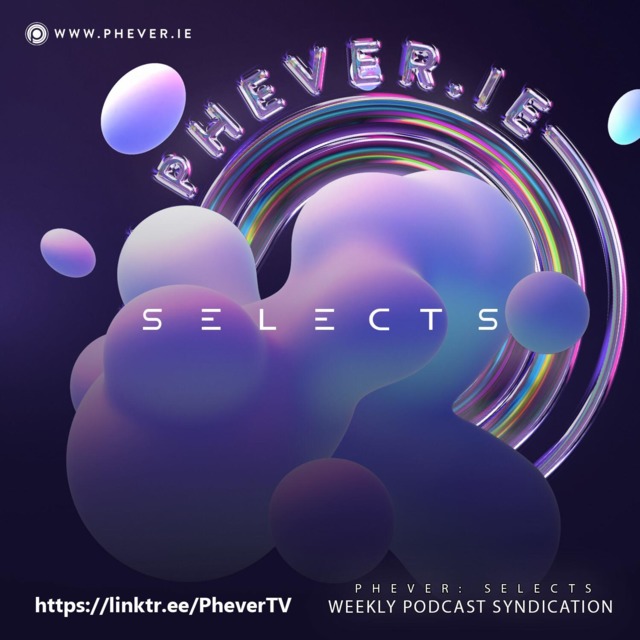 Phever selects